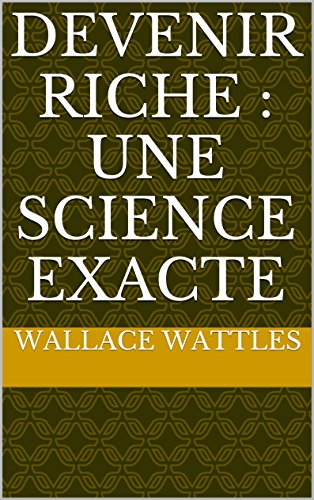 La Science pour devenir Riche